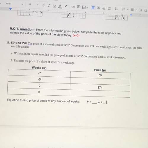 19. INVESTING The price of a share of stock in XYZ Corporation was $74 two weeks ago. Seven weeks a