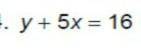 Rewrite it as a function and isolate y.