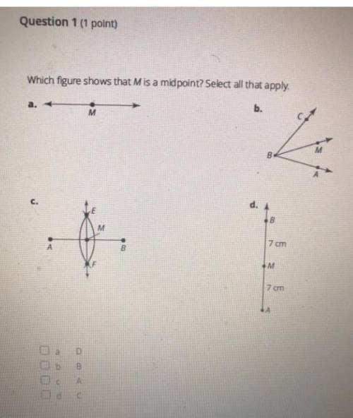 Which figures show that M is a midpoint? select all that apply.