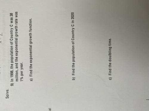 In 1998, the population of country C was 38 million, and the exponential growth rate was 1% per yea
