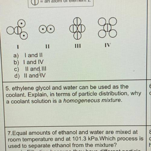 Can you guys help me answer question 5 on homogeneous mixture tysm