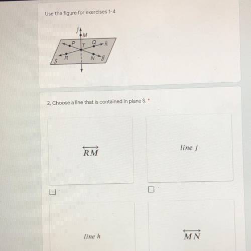 Choose a line that is contained in plane s look at the picture for an example it’s an easy 50 pts c