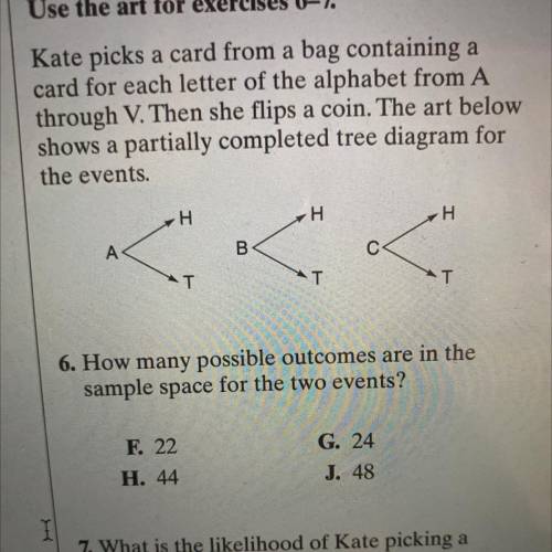 7. What is the likelihood of Kate picking a

vowel and getting tails versus her picking a
letter f