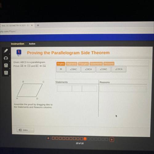 Proving the Parallelogram Side Theorem

Try it
Given: ABCD is a parallelogram.
Prove: AB CD and BC