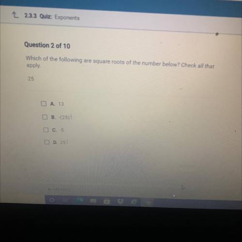 Which of the following are square roots of the number below? Check all apply