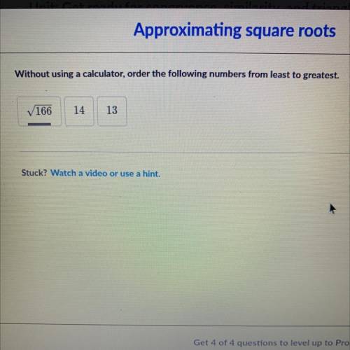 Without using a calculator, order the following numbers from least to greatest.