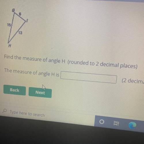 I need the measure of angle H please