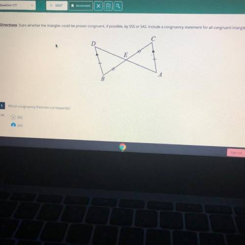 Which congruency theorem corresponds?
write a congruency statement starting with D