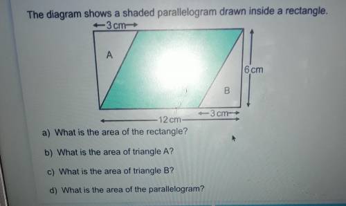 The diagram shows a shaded parallelogram drawn inside a rectangle. a) What is the area of the recta