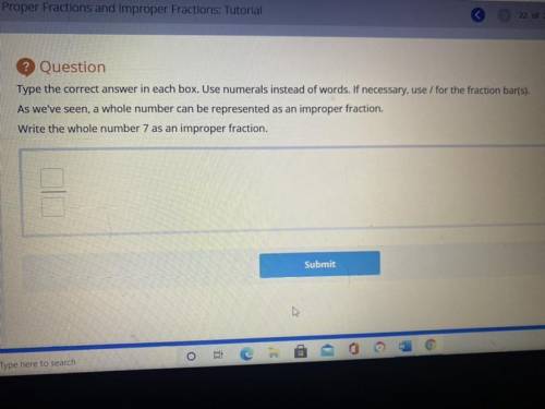 Write the whole number 7 as an improper fraction.