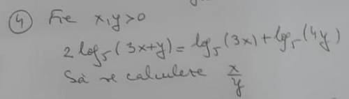 X,y>0 2log5(3x+y)=log5(3x)+log5(4y);calculate x/y