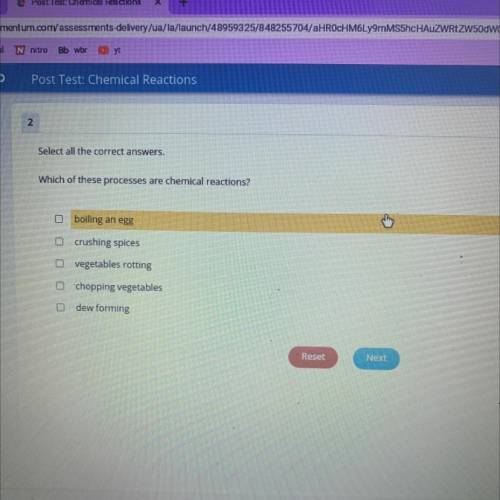 Which of these processes are chemical reactions?