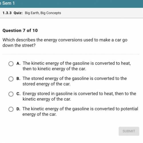 Which describes the energy conversions used to make a car go down the street?