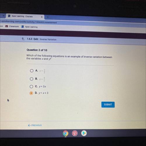 Which of the following equations is an example of inverse variation between

the variables x and y