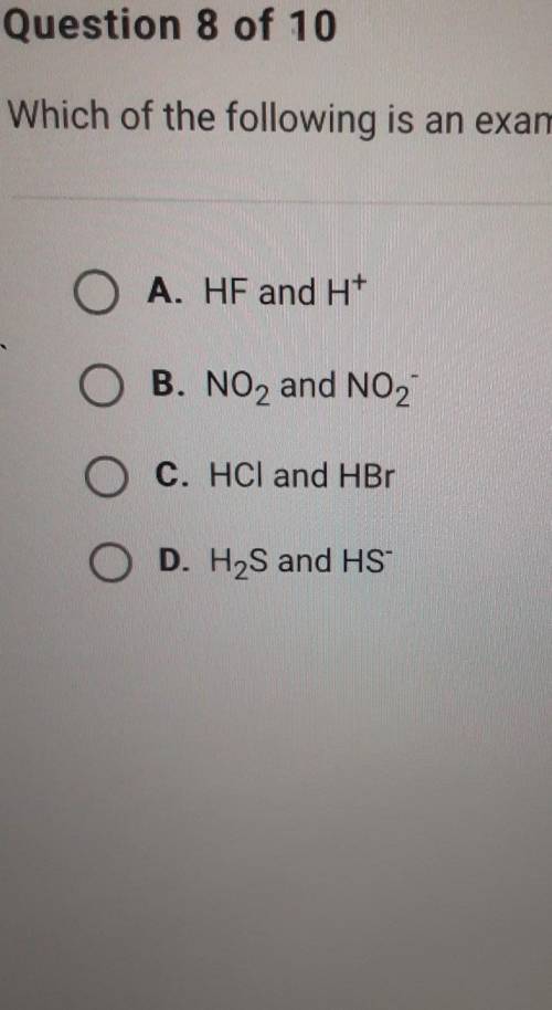 Which of the following is an example of a conjugate acid-base pair?