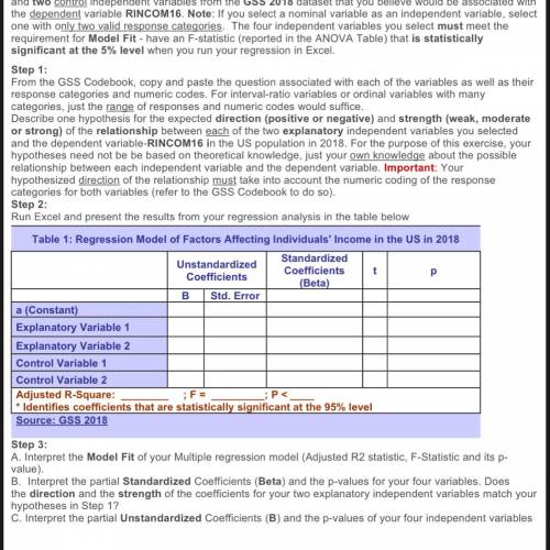 Textbook. Use Excel and the GSS 2018 dataset to conduct a Multiple Linear Regression analysis of s