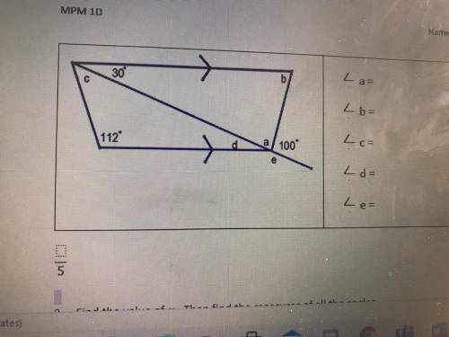 Please help D: Angles of a, b, C, D, E