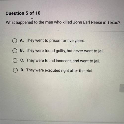 What happened to the men who killed John earl reese in Texas?