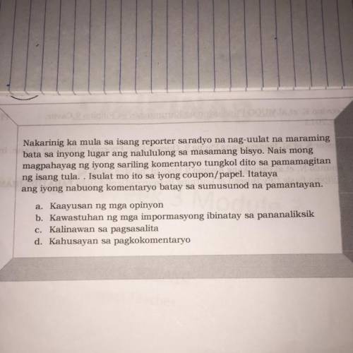 Nakarinig ka mula sa isang reporter sa radyo na nag-uulat na maraming bata sa inyong lugar ang nalu