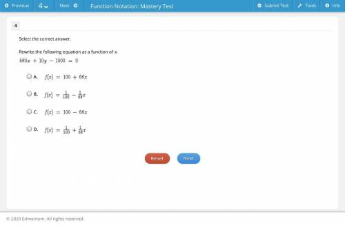 Select the correct answer.

Rewrite the following equation as a function of x.
A. 
B. 
C. 
D.