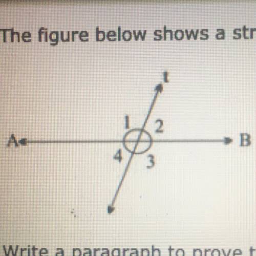 The figure below shows a straight line AB intersected by another straight line t.

How do you prov