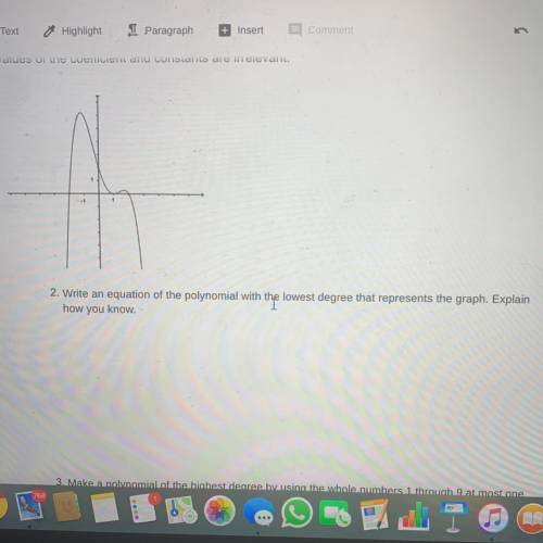 Write an equation of the polynomial with the lowest degree that represents the graph. Explain how y