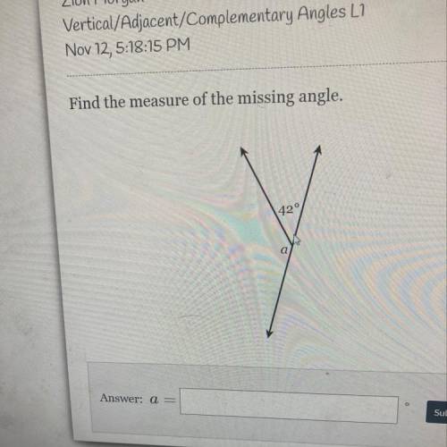 Find the measure of the missing angle.
42
a