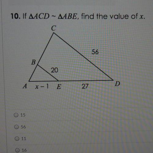 I need help!! If triangle ACD ~ triangle ABE, find the value of x.