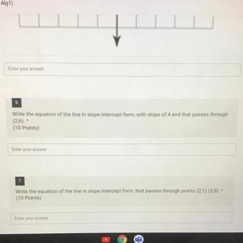 Write the equation of the line in slope intercept form, with slope of 4 and that passes through

(