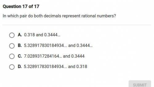 (GIVING BRAINLIEST) In which pair do both decimals represent rational numbers