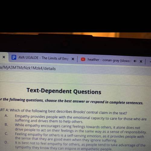 Please help

this question is from the story “The limits of empathy”, by david brooks 
i’ll give b