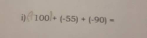 (100)+ (-55) + (-90)