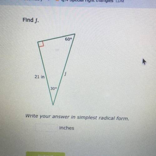 Special right triangles 
Find j 
Thank you for any help ;)