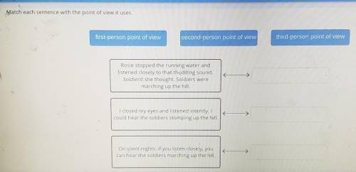 Match each sentence with the point of view it uses. first-person point of view second-person point