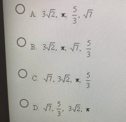 Choose which of the following is arranged in descending order (from largest to smallest) please ans