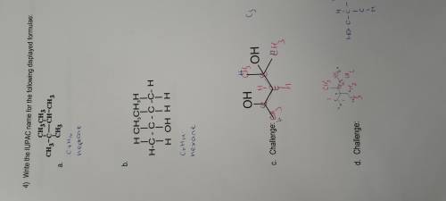 Write the IUPAC name for the following displayed formulae:
Thank you so much!