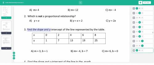 ❗❗❗❗ 50 POINTS AND BRAINLIEST ❗❗❗❗2.)Which is nota proportional relationship?

3.)Find the slope a