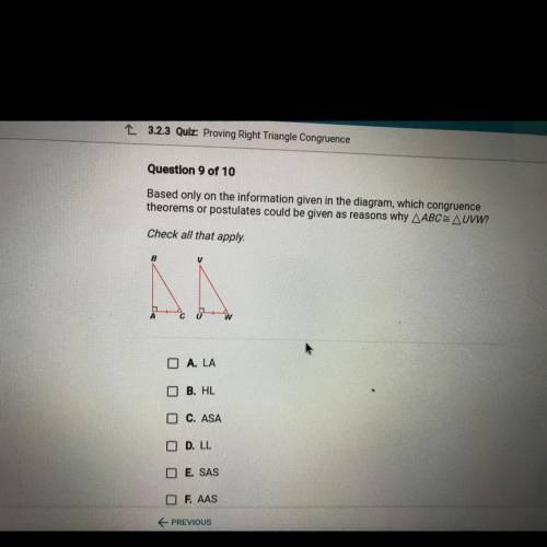 Based only on the information given in the diagram, which congruence

theorems or postulates could