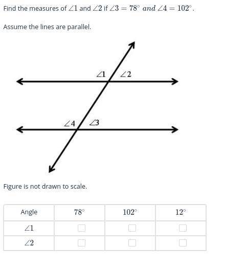 Find the measure of angle 1 and 2 if angle 3 equals 78 degrees and angle 4 equals 102 degrees