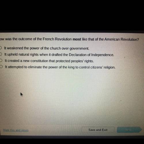 What was the outcome of the French Revolution most like that of the American Revolution?

A.) It w