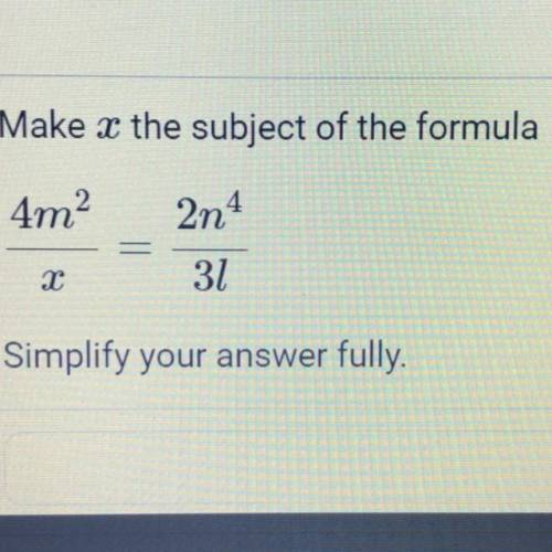 Make x the subject of the formula