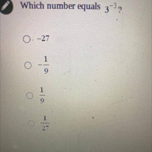 Which number equals 3^-3