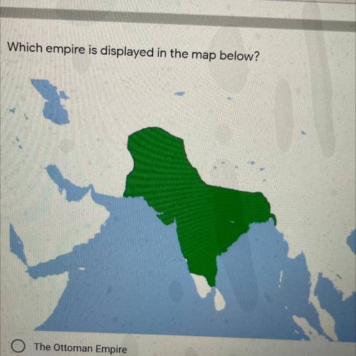 Which empire is displayed in the map below?

A.The Ottoman Empire
B.The Safavid Empire
C.The Mugha