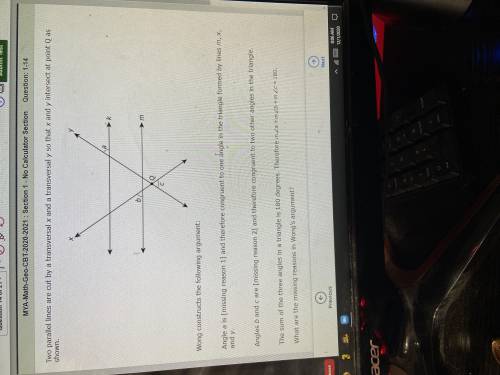 A: reason 1 : alternating exterior angles with one angle in the triangle.

reason 2: vertical angl