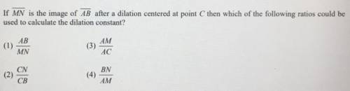 If MN is the image of AB after a dilation centered at point C then which of the following ratios co