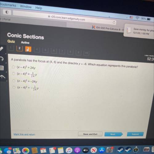 A parabola has the focus at (4, 6) and the directrix y = -6. Which equation represents this parabol