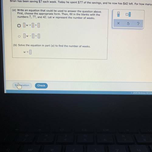 Brian has been saving $7 each week. Today he spent $77 of the savings, and he now has $42 left. For