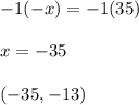 -1(-x)=-1(35)\\\\x=-35\\\\(-35,-13)