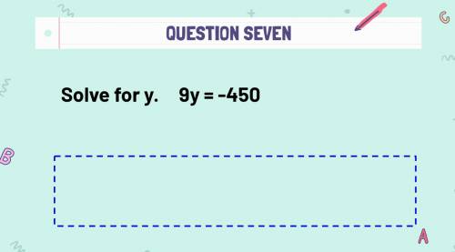 Solve for y. 9y = -450