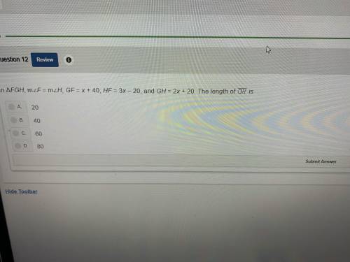 If triangle fgh m f = m h, gf = x + 40, hf =3x - 20, and gh = 2x + 20. The length of GH is